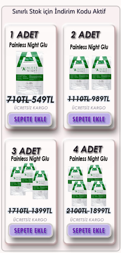 One More Painless Night Glu Ürün Paket Içi 25 Adet 